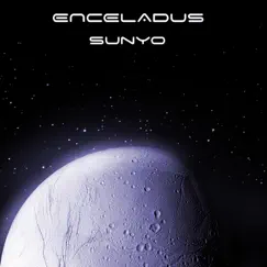 Enceladus - Single by Sunyo album reviews, ratings, credits