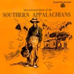 Instrumental Music of the Southern Appalachians