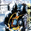 Foreigner - Until the End of Time