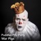 War Pigs - Puddles Pity Party lyrics