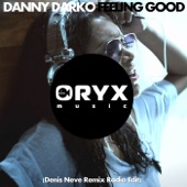 Feeling Good (Denis Neve Remix Radio Edit) [feat. Eckoes] artwork