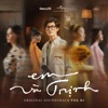 Em Và Trịnh (Original Soundtrack/ Vol.1) - EP