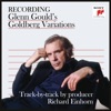 Recording Glenn Gould's Goldberg Variations - Track-by-Track by Producer Richard Einhorn, 2022