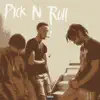 Pick N Roll (feat. Daebucks) - Single album lyrics, reviews, download