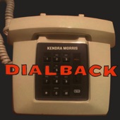 Kendra Morris - Dial Back