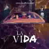 Stream & download La Vida - Single