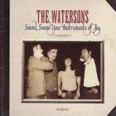 The Watersons - Sound, Sound Your Instruments of Joy