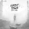 Ghost Town - Single album lyrics, reviews, download