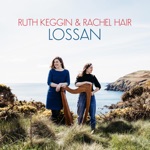 Ruth Keggin & Rachel Hair - Arraneyn Cadlee