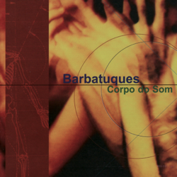 Corpo do Som - Barbatuques Cover Art