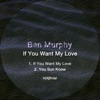 If You Want My Love - Single