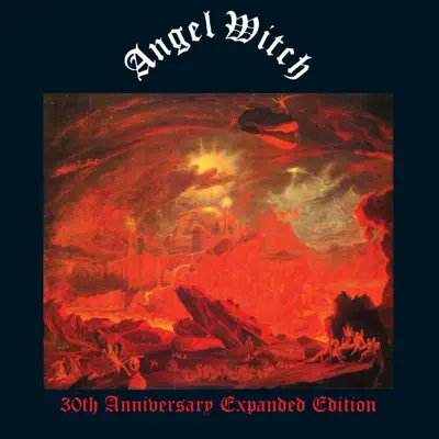 Angel Witch (30th Anniversary Edition) - Angel Witch