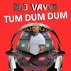 Tum Dum Dum (Dance Mix) song lyrics