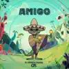 Stream & download Amigo - Single