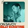 On Savoy: Billy Eckstine album lyrics, reviews, download