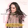 Never Been in Love (feat. Chris Ruediger) - Single album lyrics, reviews, download