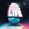 This Thing Called Life - Single