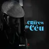 Cofres do Céu - Single album lyrics, reviews, download