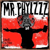 mr.phylzzz - Mr. Entertainer (feat. King Buzzo, Kevin Rutmanis & Haze XXl)