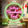 Getting Nowhere Fast : Series 1-3 - Mervyn Stutter