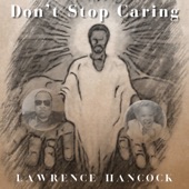 Don’t Stop Caring artwork