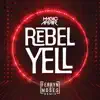 Stream & download Rebel Yell (Remix) - Single