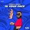 In Your Face artwork