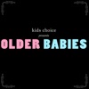 Older Babies - EP, 2013