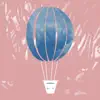 Air Balloon - Single album lyrics, reviews, download