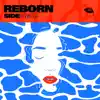 Reborn - Single album lyrics, reviews, download