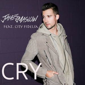 James Maslow - Cry (feat. City Fidelia) - Line Dance Musik