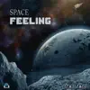 Stream & download Space Feeling - Single