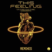 This Feeling (Remixes) - EP artwork