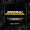 Berimbau do Bacanal (feat. DJ GORDINHO DA VF) - Mc LcKaiique, Mc Mary Maii & MC Thuthucão lyrics