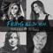 Falling All in You (feat. Gente Extraña) - Karla Holt lyrics