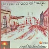 Ángel Hechenleitner - Esta Guitarra Dura