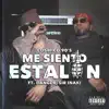 Me Siento Estalon (feat. Danger & Sir Inaki) - Single album lyrics, reviews, download