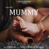 Pawan Gill - Mummy
