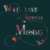 Missing You (feat. Russoul) - Single album lyrics, reviews, download