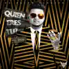 Quien Ere Tu - Single album lyrics, reviews, download