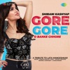 Shibani Kashyap - Gore Gore O Banke Chhore