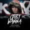 Just Wanna (Stitch Remix) - Joel Corry lyrics