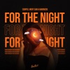 For the Night - Single