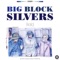 Crime in the City - Big Block Silvers lyrics