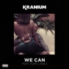 We Can (feat. Tory Lanez) - Single, 2016
