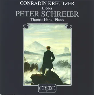 Kreutzer: Lieder by Peter Schreier & Thomas Hans album reviews, ratings, credits