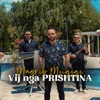 Vij nga Prishtina - Single