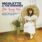 Nicolette & The Nobodies - Better Days