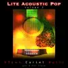 Lite Acoustic Pop, Vol. 2 album lyrics, reviews, download