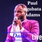 Because of You - Paul agubata Adams lyrics